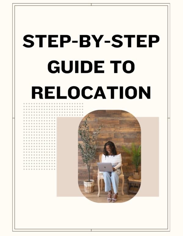 Step-by-step guide to relocation